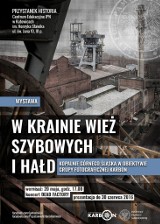 Śląskie kopalnie, hałdy i wieże szybowe na wystawie w Przystanek Historia IPN Katowice