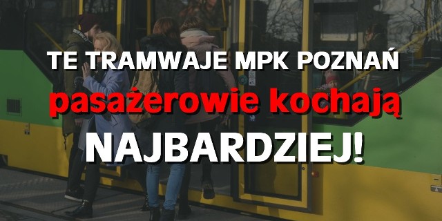 Tabor MPK Poznań tworzy ponad 200 składów. Na poznańskich ulicach można spotkać zarówno nowoczesne bimby, jak i te starsze, których czas w stolicy Wielkopolski nieubłaganie się kończy. Zapytaliśmy poznaniaków, którymi tramwajami podróżuje im się najlepiej. Sprawdź, jaki tramwaj wygrał w naszym rankingu! Przejdź dalej --->