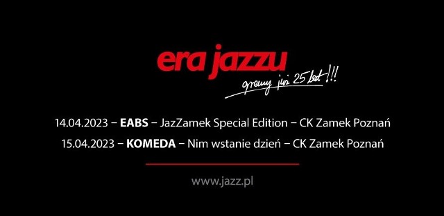 Era Jazzu. 14 i 15 kwietnia w CK Zamek