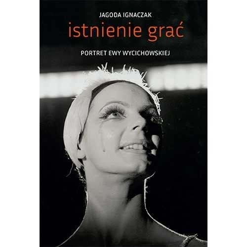 Poznań: W piątek odbędzie się promocja książki o Ewie Wycichowskiej