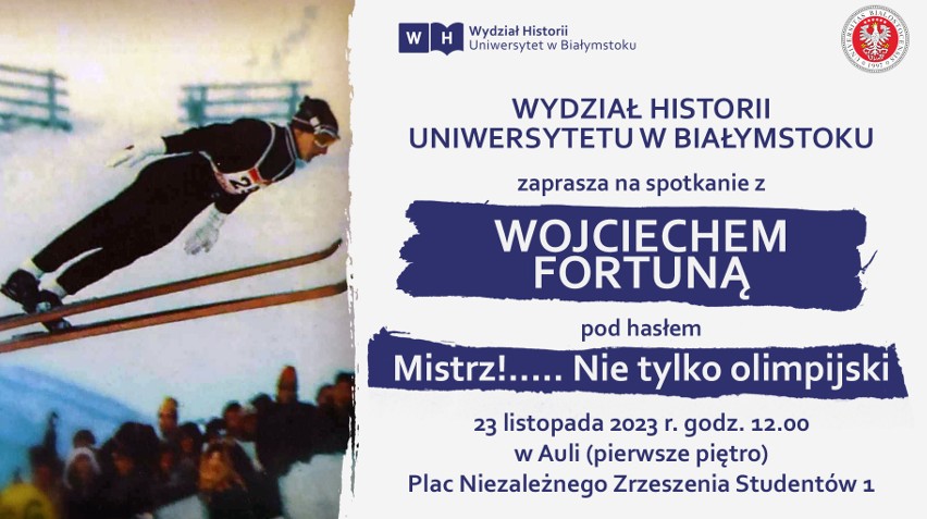 Uniwersytet w Białymstoku organizuje spotkanie z mistrzem olimpijskim. Uczelnię odwiedzi Wojciech Fortuna