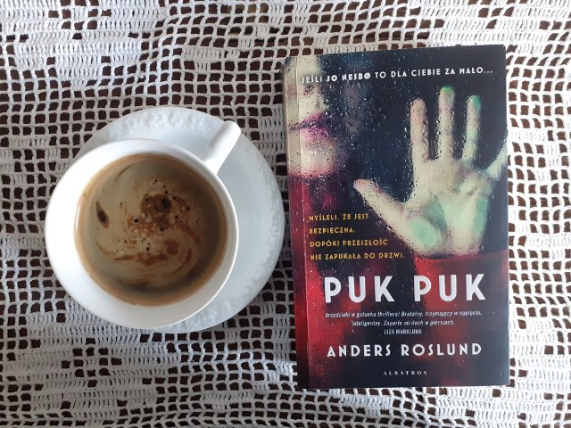 „Anders Roslund, „Puk puk”, Wydawnictwo Albatros, Warszawa 2022, stron 480, przekład: Wojciech Łygaś