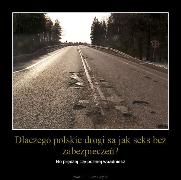 Demotywatory o polskich drogach