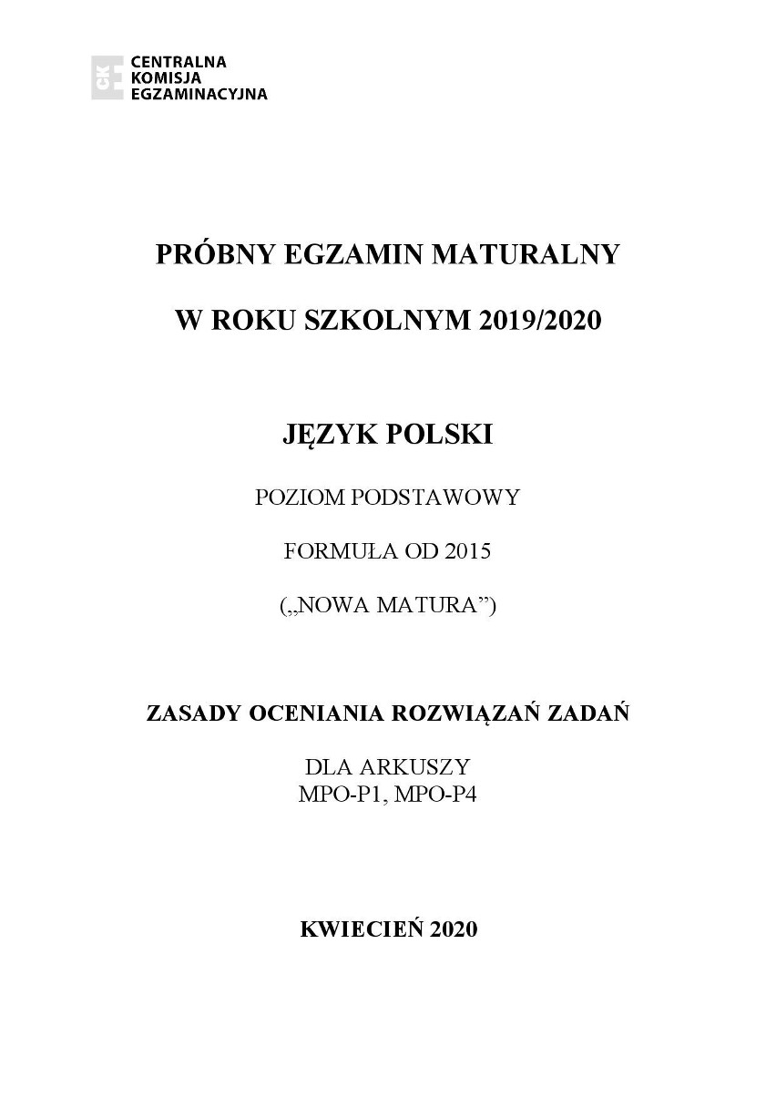 MATURA PRÓBNA 2020: Język polski - poziom podstawowy. Zobacz arkusz maturalny z 2 kwietnia i klucz odpowiedzi z 15 kwietnia 2020 r. 