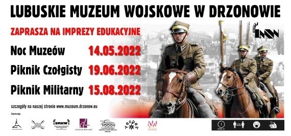 Lubuskie Muzeum Wojskowe już dzisiaj zaprasza na inne swoje...
