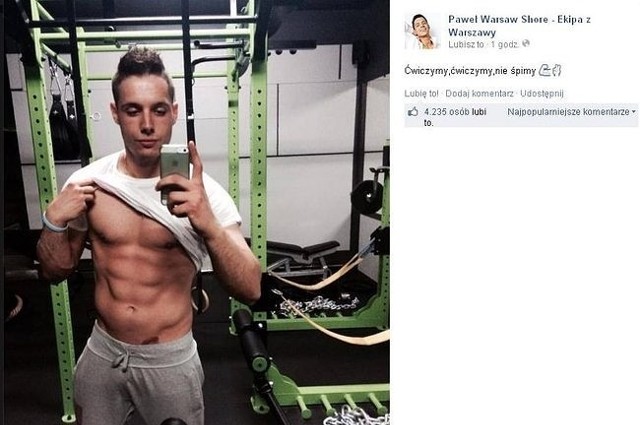 CZYTAJ TAKŻE:JAK IMPREZUJE PAWEŁ Z "WARSAW SHORE"? [WIDEO]CZY EWELINA I PAWEŁ Z "WARSAW SHORE" SĄ PARĄ? [ZDJĘCIA](fot. screen z Facebook.com)