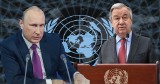 Apel sekretarza generalnego ONZ w Moskwie o zawieszenia broni, a wielu pyta: czemu nie pojechał do Kijowa?
