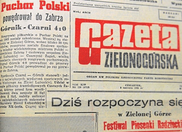 ,,Puchar Polski powędrował do Zabrza" - pisała ,, Gazeta Zielonogórska" 3 czerwca 1965 roku.