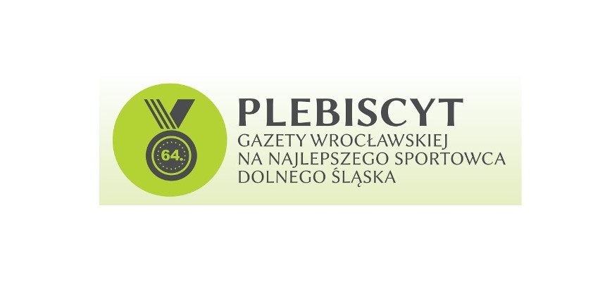 64. Plebiscyt Gazety Wrocławskiej na Sportowca i Trenera Roku - STARTUJEMY! (etap I)