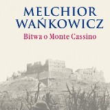 Powrót Melchiora Wańkowicza, ojca polskiego reportażu