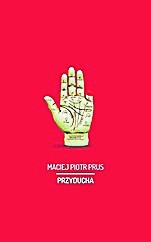 Maciej Piotr Prus, „Przyducha”, Korporacja Ha!art 2017