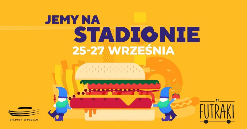 JEMY NA STADIONIE vol.3! Smaczne pożegnanie lata z food truckami na Stadionie Wrocław