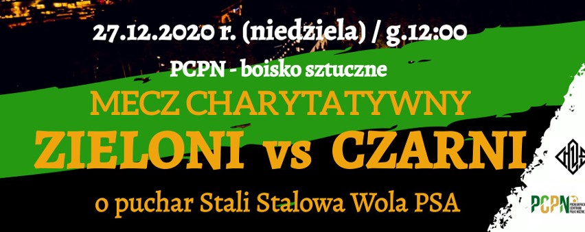 3 liga. Stal Stalowa Wola organizuje charytatywny mecz "Zieloni vs Czarni" (TRANSMISJA WIDEO)