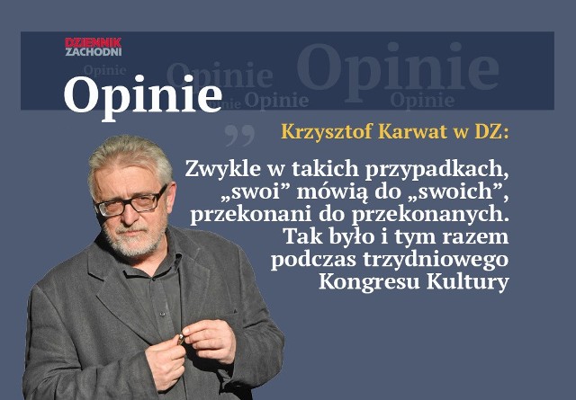 Krzysztof Karwat o Kongresie Kultury