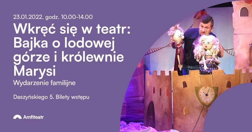 Co nowego w Amfiteatrze w Radomiu? Miejski Ośrodek Kultury zaprasza na wieczór z demonami i bajkę o królewnie Marysi