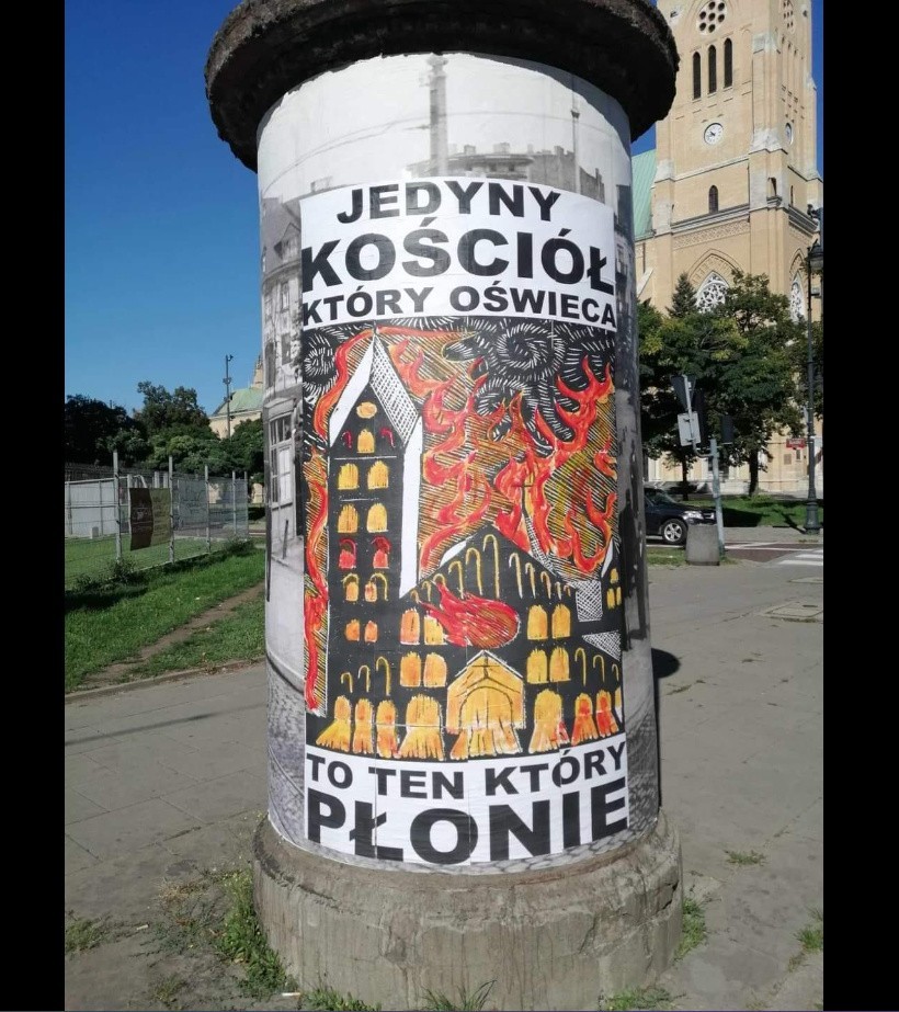 Kto nawołuje do podpalenia kościoła w Łodzi? Skandaliczny plakat przed Katedrą Św. Stanisława Kostki w Łodzi
