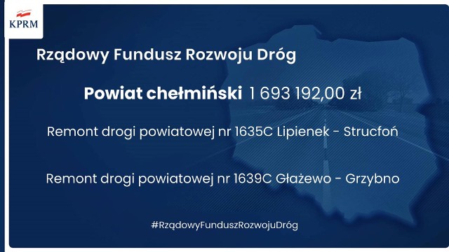 Rządowy Fundusz Rozwoju Dróg - jakie gminy z powiatu chełmińskiego skorzystają - zobaczcie na slajdach