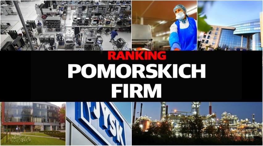 TOP 100 największych firm na Pomorzu - ranking największych...