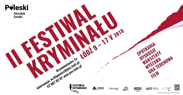 W Poleskim Ośrodku Sztuki w Łodzi (ul. Krzemieniecka 2a) dzisiaj, 9 maja, rozpoczyna się II Festiwal Kryminału. Imprezie patronuje Dziennik Łódzki. Wydarzenie potrwa do 17 maja.