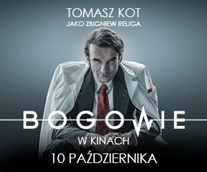 Film "Bogowie" od dziś do 9 października w Planet Cinema w Altusie w Katowicach