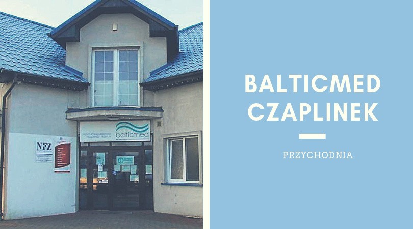 Balticmed Czaplinek, przychodnia mieszcząca się przy ul....