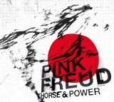 Pink Freud prezentuje Horse & Power na żywo