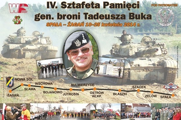 Żołnierze wyruszyli 10 kwietnia ze Spały, gdzie został pochowany gen. Tadeusz Buk. Dotrą do Żagania 24 kwietnia, na święto 34BKPanc. Taką trasę przemierzyli w ub. roku.