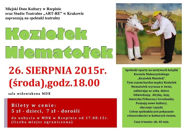 Spektakl "Koziołek Niematołek" - środę 26.sierpnia na deskach Miejskiego Domu Kultury w Rzepinie. Godzina 18.00.