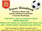 W Jaśle rusza program Trener Osiedlowy