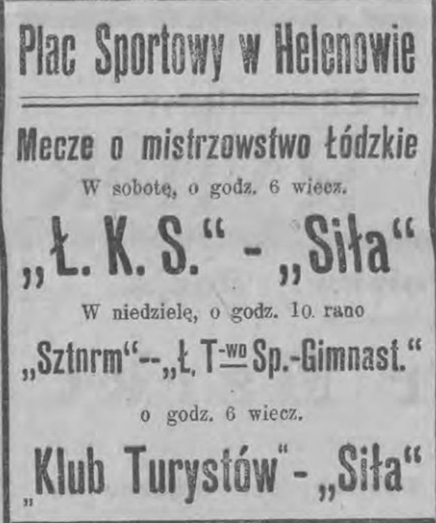 Łódzka prasa wspierała lokalne drużyny, w tym oczywiście najstarszy dziś klub z miasta włókniarzy, czyli ŁKS Łódź, jeszcze przed pierwszą wojną światową.Afisze anonsujące spotkania drużyny, której następcy wkrótce rozpoczną zmagania w ekstraklasie, znajdziemy w prasie polskiej tamtego okresu, znajdziemy je nawet w gazetach niemieckich wydawanych w Łodzi.ZOBACZ NA KOLEJNYM SLAJDZIE