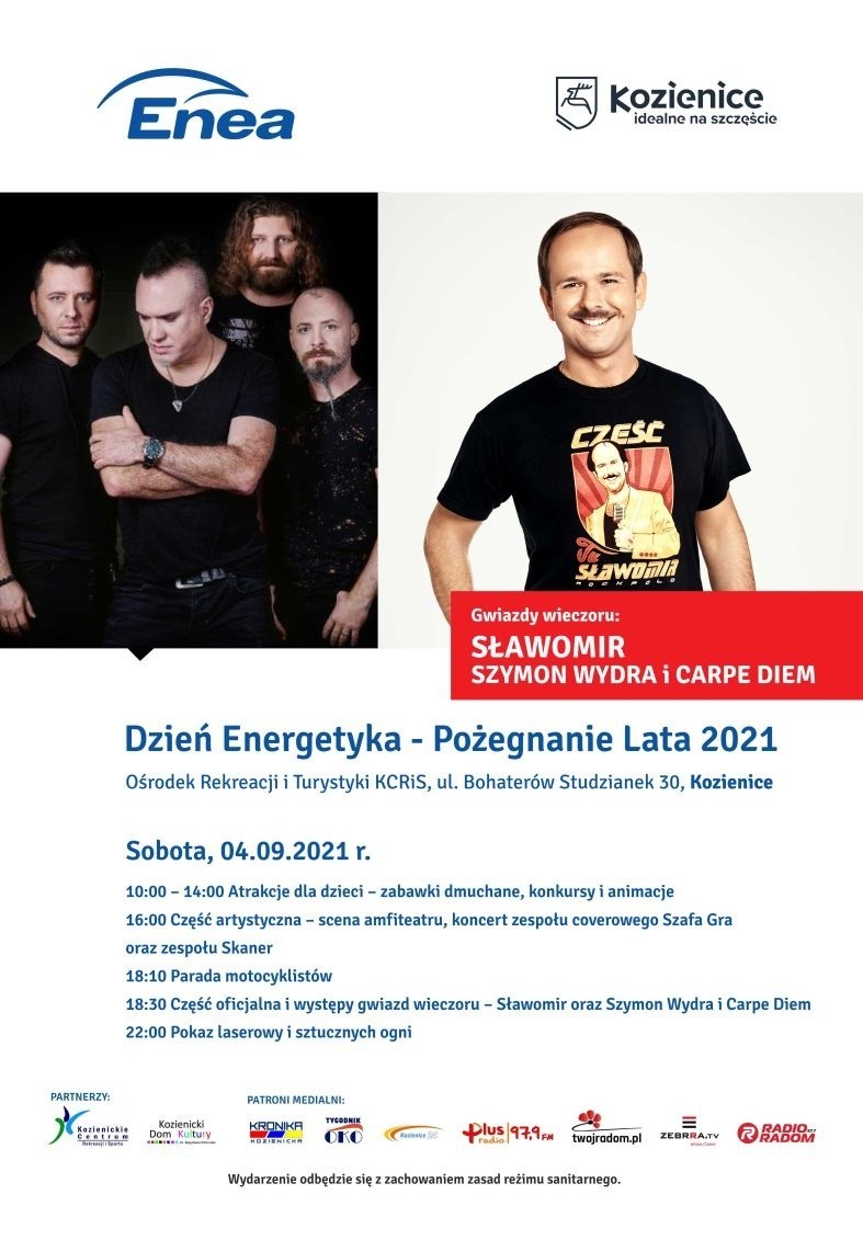 Dzień Energetyka – Pożegnanie Lata 2021 w Kozienicach. Gwiazdami Szymon Wydra & Carpe Diem i Sławomir