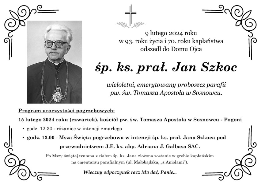 Zmarł ks. Jan Szkoc. Miał 93 lata. Utworzył Hospicjum Sosnowieckie i Liceum Katolickie w Sosnowcu
