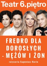 FREDRO dla dorosłych - Mężów i Żon                            