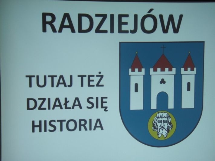 W Radziejowie też działa się historia...  