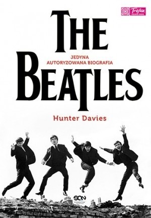 Hunter Davies - The Beatles,  Tłumaczenie:  Aleksandra Machura