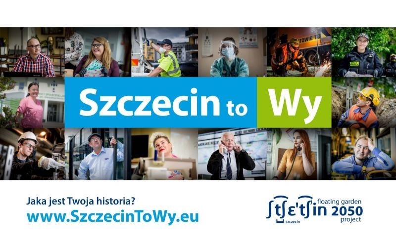 Bohaterowie kampanii "Szczecin To Wy"