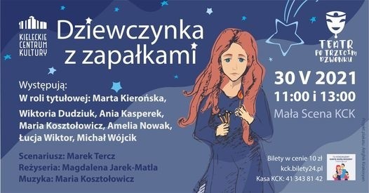 "Dziewczynka z zapałkami" w Kieleckim Centrum Kultury. Spektakl w niedzielę