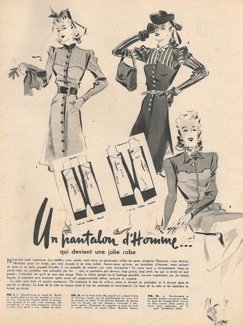 Rok 1940. Sukienki szyje się z męskich spodni, w myśl hasła...