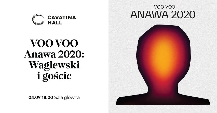 VOO VOO Anawa 2020: Waglewski i goście w Cavatina Hall w Bielsku-Białej już w niedzielę