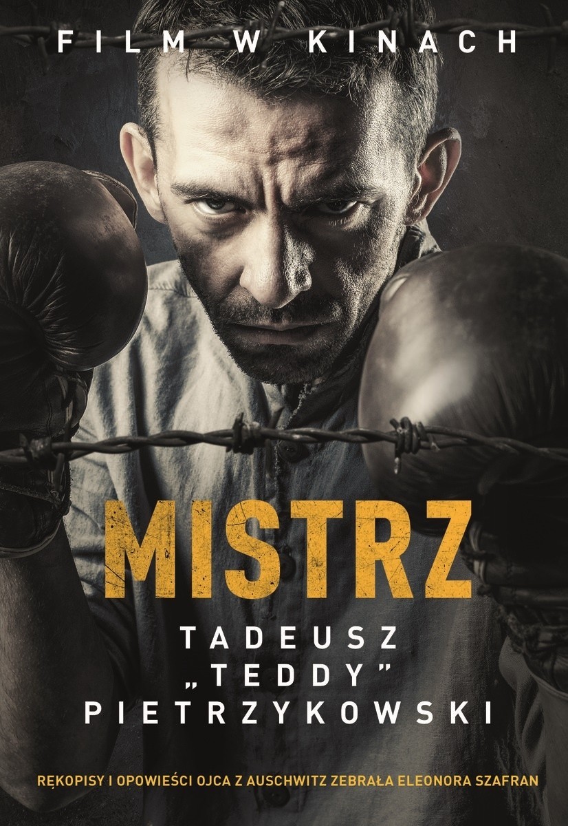 „Mistrz. Tadeusz `Teddy` Pietrzykowski”