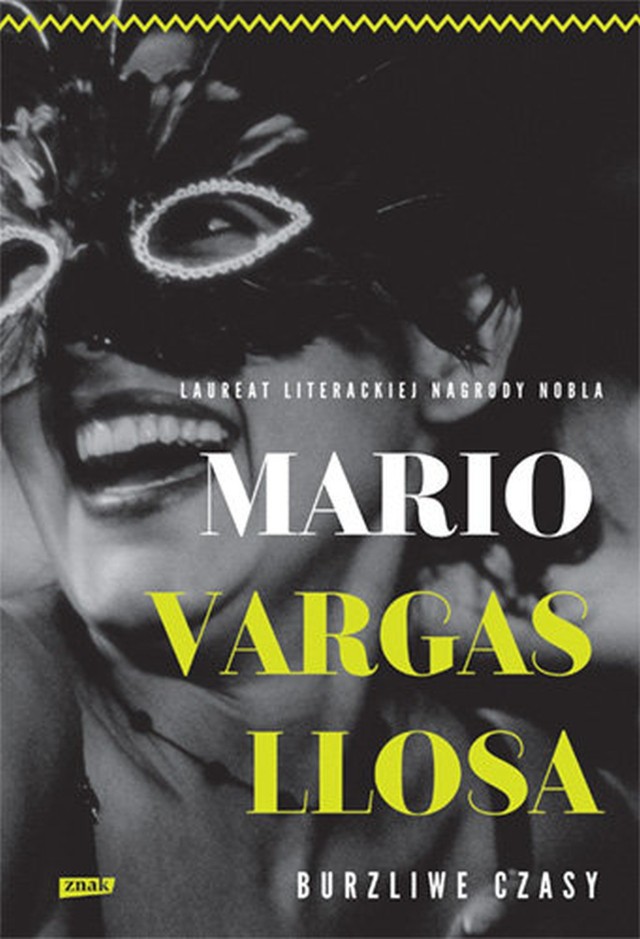 Mario Vargas Llosa – Burzliwe czasy