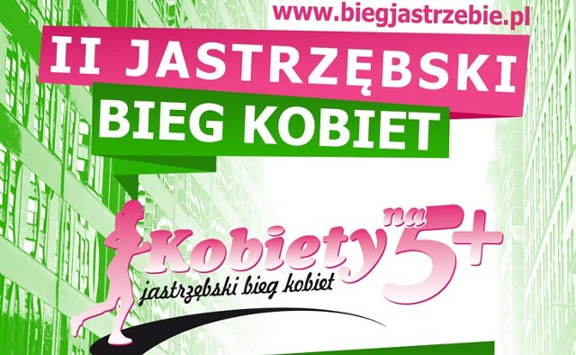 II Jastrzębski Bieg Kobiet 31 maja! Zapisy trwają