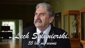 Lech Sulimierski świętuje 55 lat na scenie