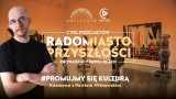 Amfiteatr zaprasza na najnowszą odsłonę podcastu Radom - Miasto Przyszłości