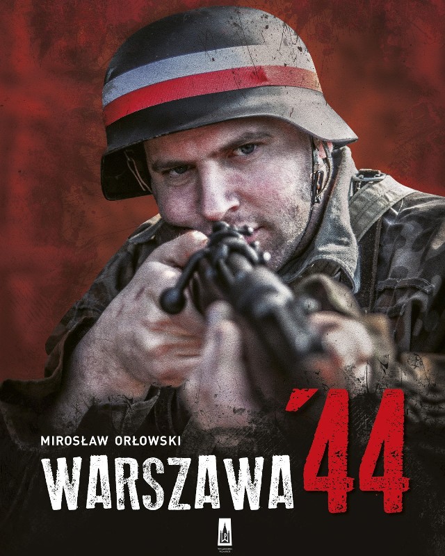 "Warszawa 44" to książka Mirosława Orłowskiego o powstaniu warszawskim