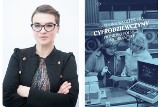 Pochodząca ze Słupska Karolina Wasielewska napisała książkę "Cyfrodziewczyny" - reportaż o pionierkach polskiej informatyki 