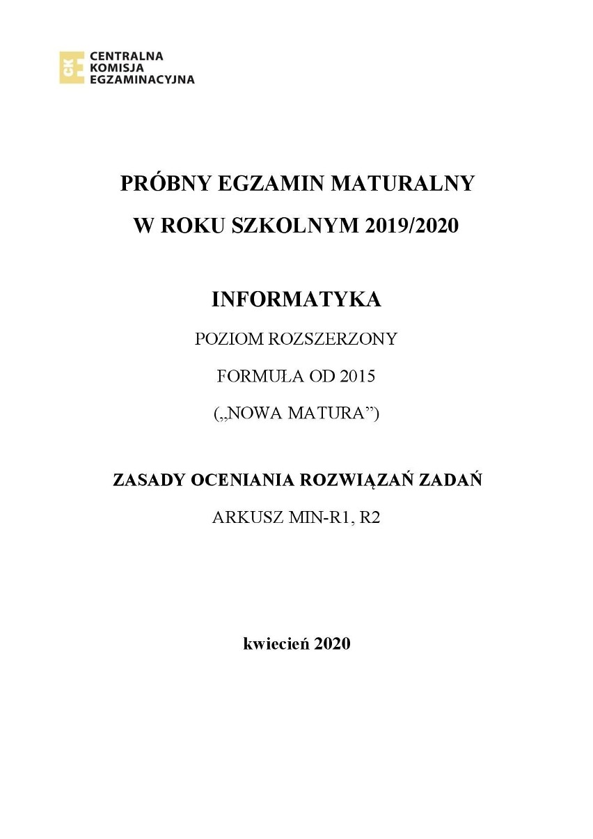 MATURA PRÓBNA 2020: Informatyka - poziom rozszerzony. Zobacz arkusz maturalny z 7 kwietnia i odpowiedzi z 15 kwietnia 2020 r.