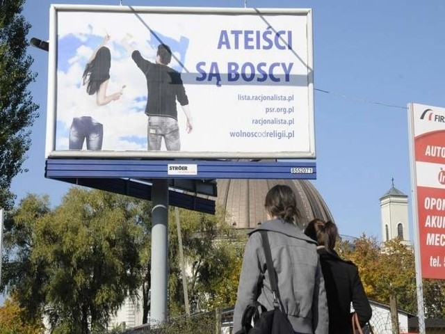 Ostatnio w wielu miastach Polski, w tym w Bydgoszczy, pojawiły się billboardy o treści "Ateiści są boscy". Wywołały one wiele kontrowersji.