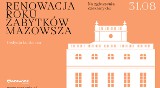 Wybieramy najlepiej odnowiony zabytek na Mazowszu - nowy konkurs samorządu wojewódzkiego