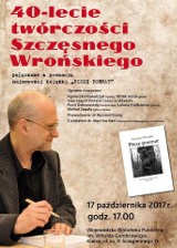 40-lecie twórczości Szczęsnego Wrońskiego w Kielcach